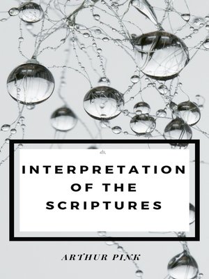 cover image of Interpretation of the Scripture